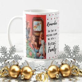 Taza De Café Funny Christmas Mug Best Friend "Normal Family"