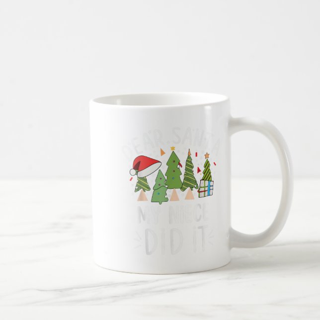 Taza De Café Funny Christmas Quote Sayings Dear Santa My Niece  (Derecha)