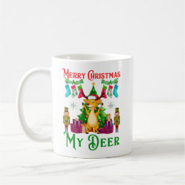 Taza De Café Funny Christmas Reindeer, Merry Christmas My Deer
