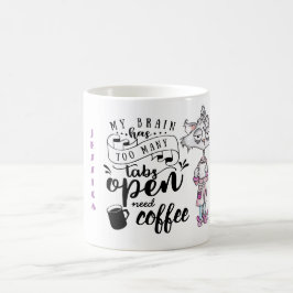 Taza De Café FUNNY COFFEE Cita Mug - Cerebro: demasiadas pestañ