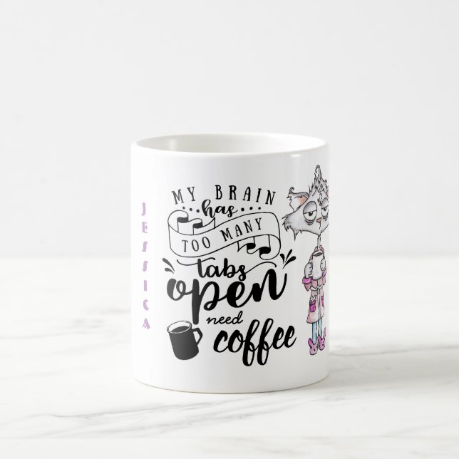 Taza De Café FUNNY COFFEE Cita Mug - Cerebro: demasiadas pestañ (Centro)