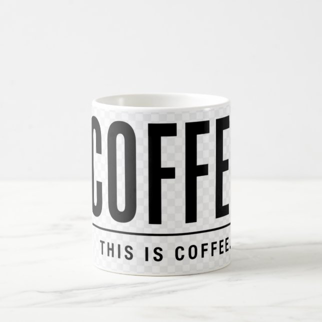 Taza De Café Funny Coffee Mug | This Is Coffee | Sarcastic (Centro)