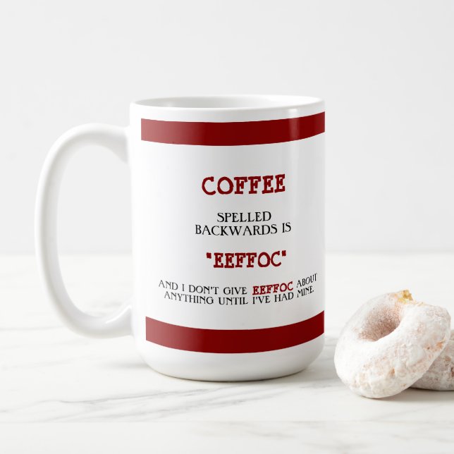 Taza De Café Funny Coffee Spelee Backups es Eeffoc Funny (Con donut)