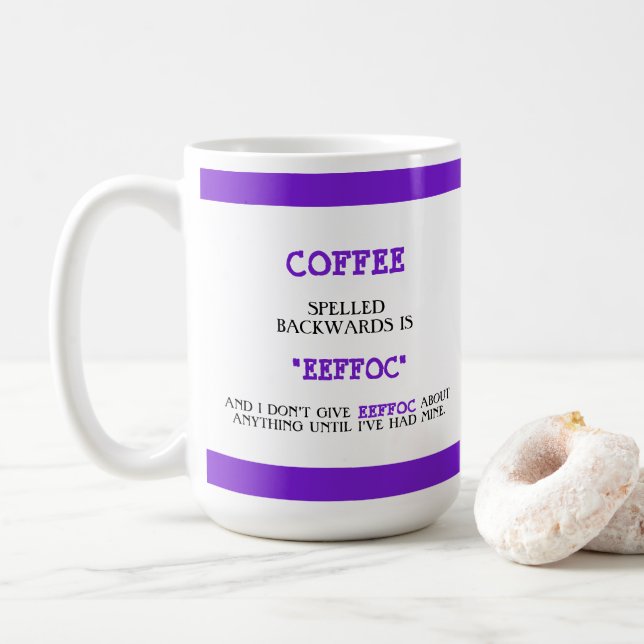 Taza De Café Funny Coffee Spelee Backups es Eeffoc Funny (Con donut)