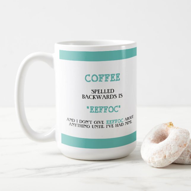 Taza De Café Funny Coffee Spelee Backups es Eeffoc Funny (Con donut)
