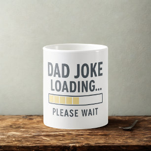 Taza De Café Funny Dad Chiste Cargando Cita Mug   Día del padre