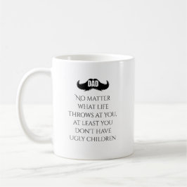 Taza De Café Funny Dad Quote Mustache Art