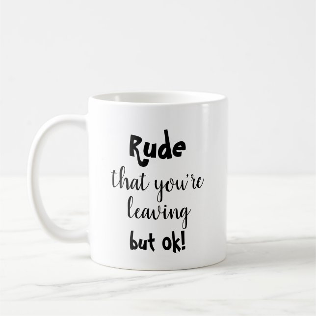 Taza De Café Funny Dejando Presente Para El Trabajador (Izquierda)