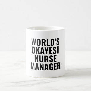 Taza De Café Funny del director de enfermería de Okayest