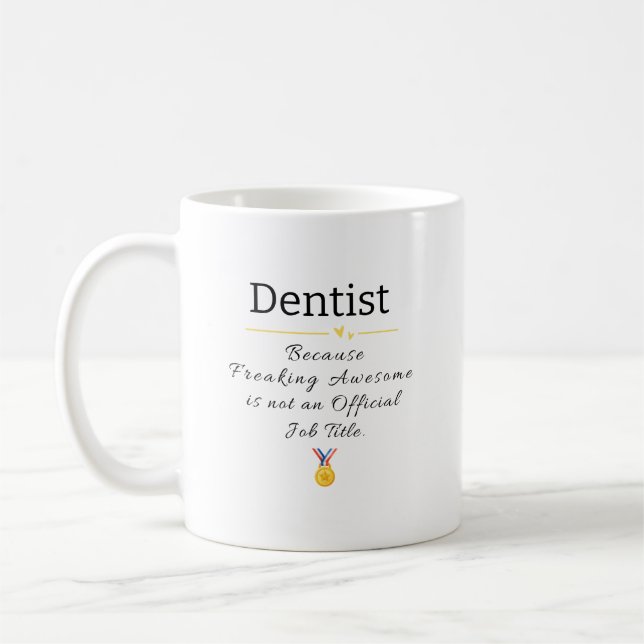 Taza De Café Funny Dentist Job Title Coffee Mug (Izquierda)