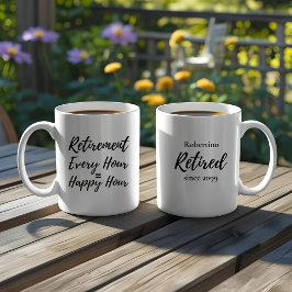 Taza De Café Funny Every Hour Happy Hour Retirement Gift