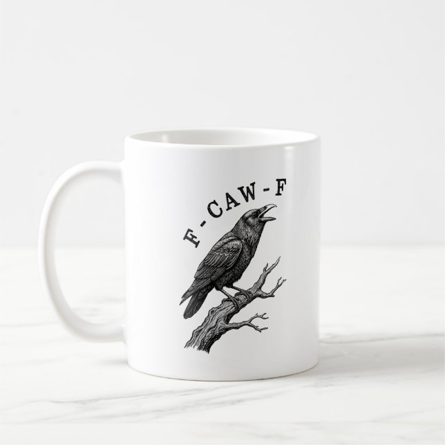 Taza De Café Funny F-Caw-F Crow Raven Pun  (Izquierda)