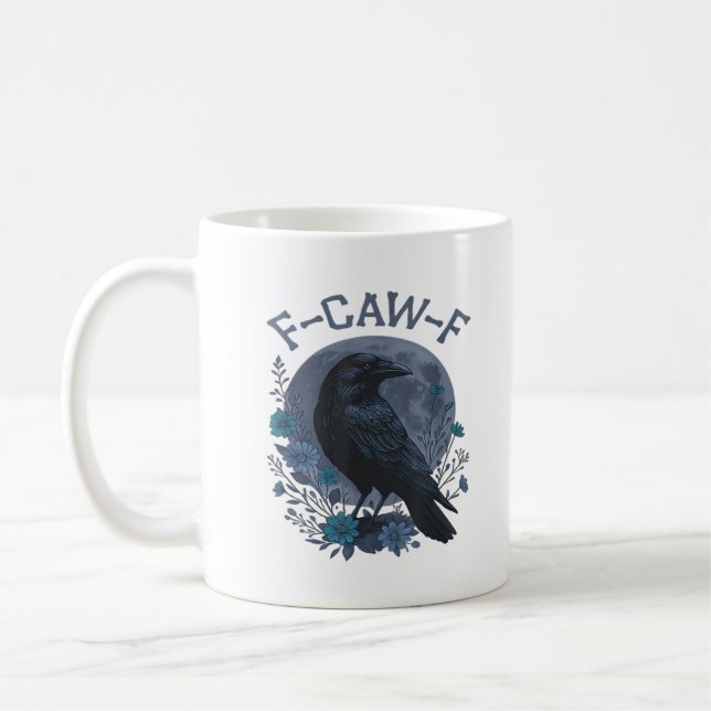 Taza De Café Funny F-Caw-F Raven Bird F-Caw-F Crow Classic (Izquierda)