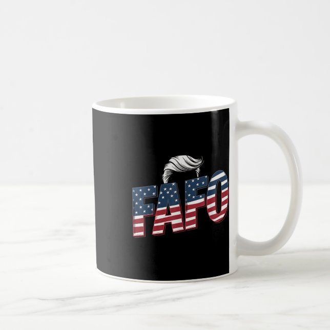 Taza De Café Funny Fafo Trump Photo _2 (Derecha)