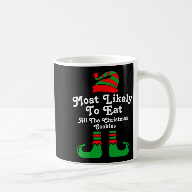 Taza De Café Funny Family Christmas Most Likely To Elf  (Derecha)