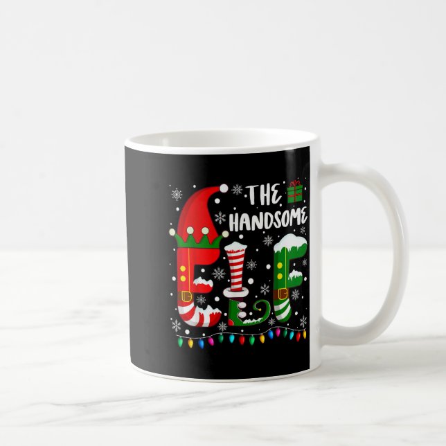 Taza De Café Funny Family Matching Pajamas Handsome Elf Christm (Derecha)