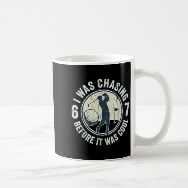 Taza De Café Funny Golfer 67 Meme Golf Joke Chasing 67  (Derecha)