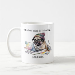 Taza De Café Funny Graphic Designer Mug Pug More Pop Gift for D
