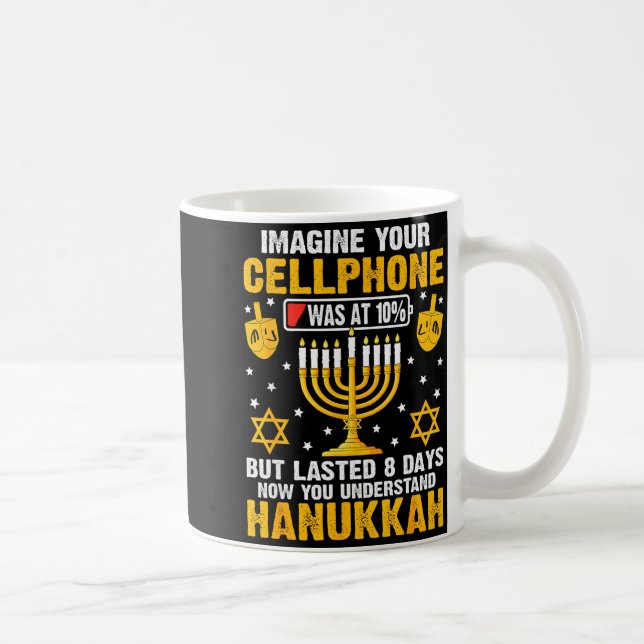 Taza De Café Funny Hanukkah Imagine Your Cellphone Chanukah Jew (Derecha)
