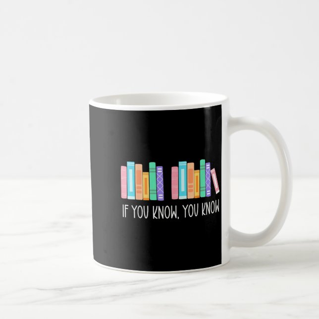 Taza De Café Funny If You Know You Know 6 7 Reading Books Merry (Derecha)
