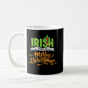 Taza De Café Funny Ireland Christmas Tee Irish You A Merry Chri