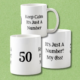 Taza De Café Funny It's Just A Number My @ss 50th Birthday 