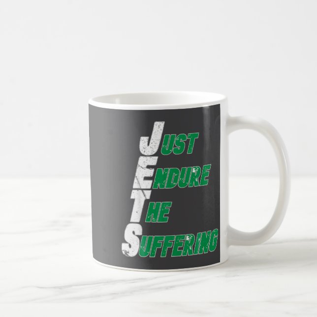 Taza De Café Funny Jets Just Endure The Suffering Football  (Derecha)