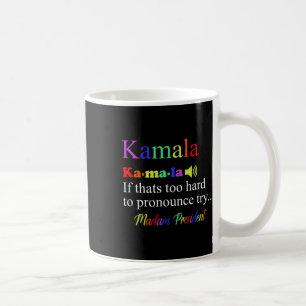 Taza De Café Funny Kamala Harris 2024 Señora Presidenta Harris