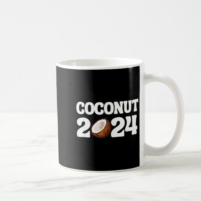 Taza De Café Funny Kamala Harris 2024 Statement Democrat Coconu (Derecha)