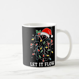 Taza De Café Funny Let It Flow Anatomy Heart Cardiac Nurse Sant