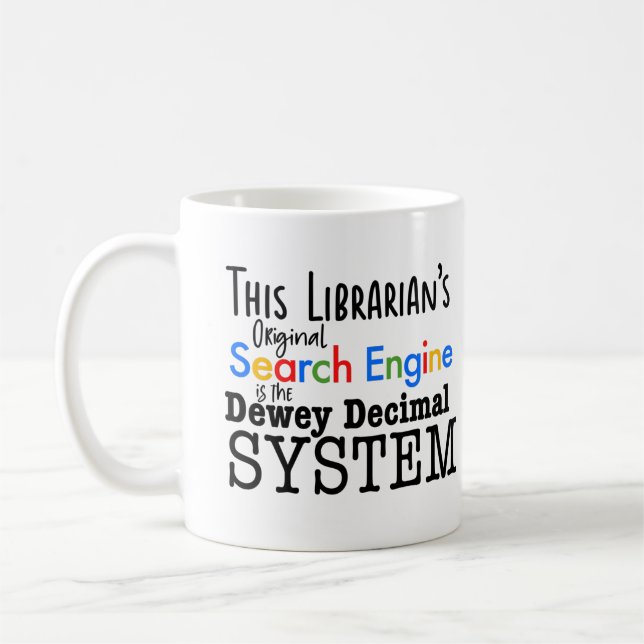 Taza De Café Funny Librarian Dewey Decimal Search Engine System (Izquierda)