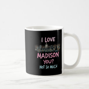 Taza De Café Funny Madison Wisconsin Night Skyline Vintage