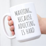 Taza De Café Funny Mahjong<br><div class="desc">Mahjong porque adular es duro es un diseño divertido para cualquiera que ame mahjong. También se puede dar como regalo de cumpleaños o Navidades a tu mejor amigo o pariente que también ama el juego mahjong. El diseño también se adapta al tiempo del Día de la Madre, el día del...</div>