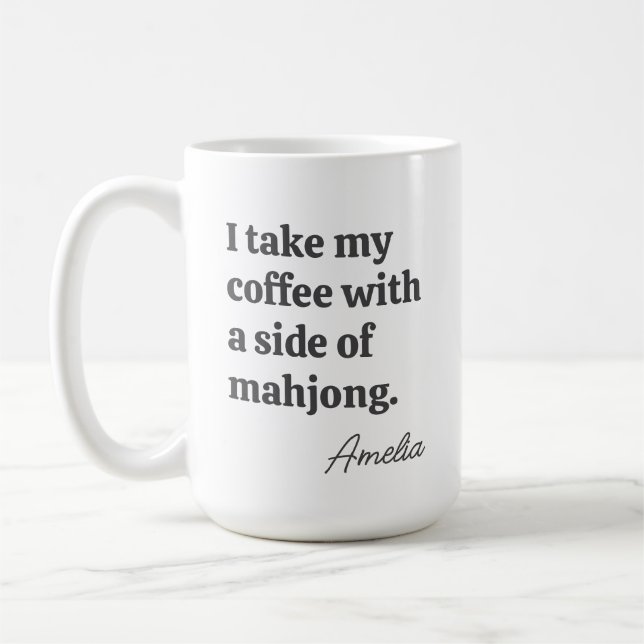Taza De Café Funny Mahjong Coffee Lovers Quote with Name (Izquierda)