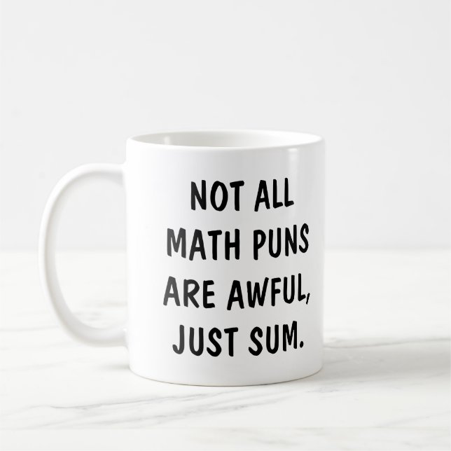 Taza De Café Funny Math Pun Joke Saying in Modern Handwriting (Izquierda)