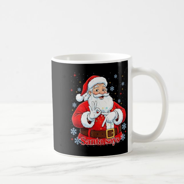 Taza De Café Funny Meme Christmas Santa Gift Men, Women Tee  (Derecha)