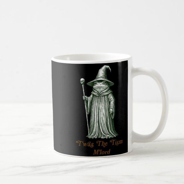 Taza De Café Funny Meme Twas The Tism M Lord Frog Wizard Autism (Derecha)