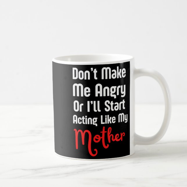 Taza De Café Funny Mother's Day  (Derecha)