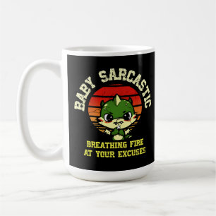 Taza De Café Funny Motivational Dragon - Burn Your Excuses