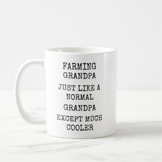 Taza De Café Funny Much Cooler Farming Grandpa