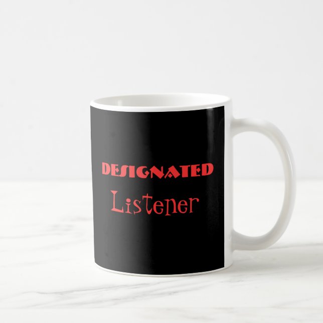 Taza De Café Funny Mug, agente de escucha designado (Derecha)
