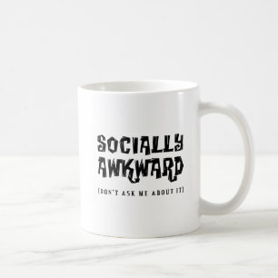 Taza De Café Funny Mug, incrédulo socialmente