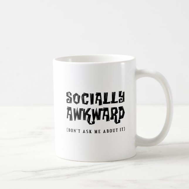 Taza De Café Funny Mug, incrédulo socialmente (Derecha)