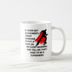 Taza De Café Funny Mug, superhéroe de Alzheimer