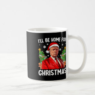 Taza De Café Funny Navidades de Trump Santa Hat Estaré en casa