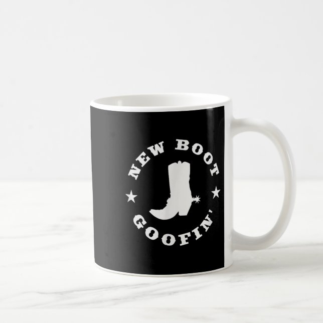 Taza De Café Funny New Boot Goofin Cowboy Boot Meme Quote  (Derecha)