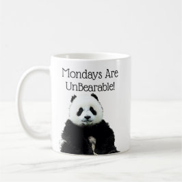 Taza De Café Funny Panda Bear Cuido Lunes Pun de Trabajo
