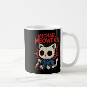 Taza De Café Funny Parodia de horror de gato Michael Meowers Ha
