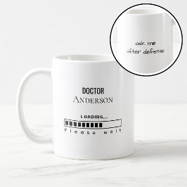 Taza De Café Funny PhD Graduation Doctor Name Loading