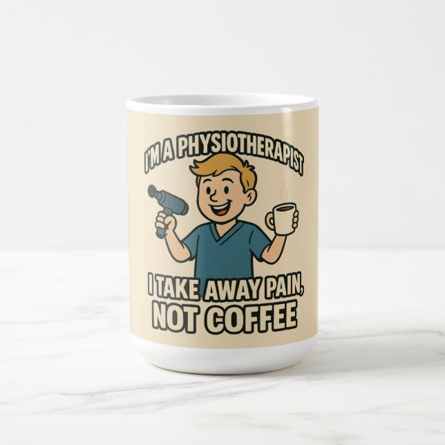 Taza De Café Funny Physioterapeuta Coffee Lover Design (Centro)